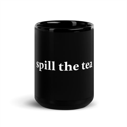 Spill the Tea Mug